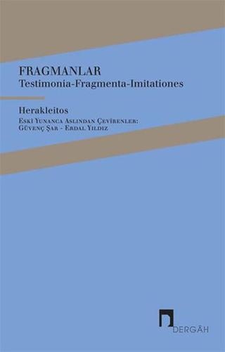 Fragmanlar - Testimonia-Fragmenta-Imitationes