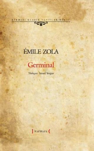 Germinal - Emile Zola - Kırmızı Yayınları