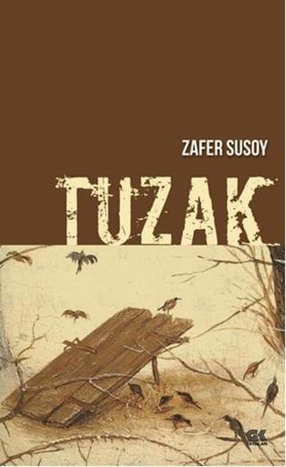 Tuzak - Zafer Susoy - Gençlik Kitabevi Yayınları