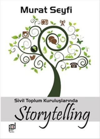 Sivil Toplum Kuruluşlarında Storytelling - Murat Seyfi - Pales Yayınları