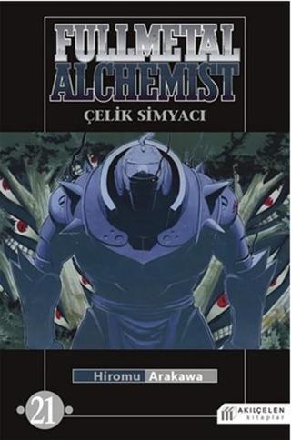Fullmetal Alchemist - Çelik Simyacı 21 - Hiromu Arakawa - Akılçelen Kitaplar