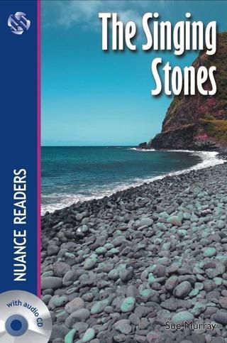 The Singing Stones + Audio (Nuance Readers Level - 4) - Sue Murray - Nüans