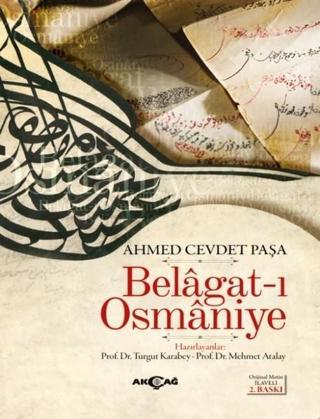 Belagat-ı Osmaniyye - Ahmet Cevdet Paşa - Akçağ Yayınları