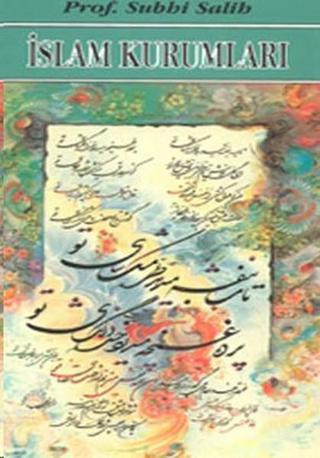 İslam Kurumları - Subhi Salih - Fecr Yayınları