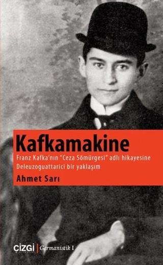 Kafkamakine - Ahmet Sarı - Çizgi Kitabevi