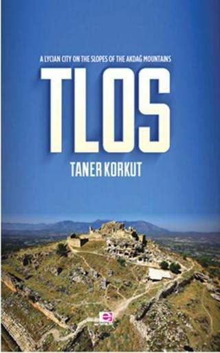 Tlos - Taner Korkut - E Yayınları
