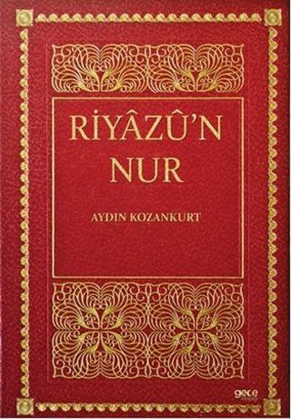 Riyazü'n Nur - Aydın Kozankurt - Gece Kitaplığı