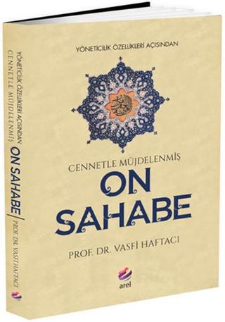 On Sahabe - Vasfi Haftacı - Arel Kitap