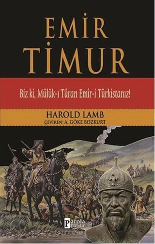 Emir Timur - Harold Lamb - Parola Yayınları