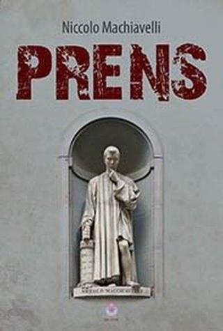 Prens - Niccolo Machiavelli - Nilüfer Yayınları