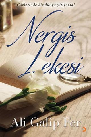 Nergis Lekesi - Ali Galip Fer - Cinius Yayınevi