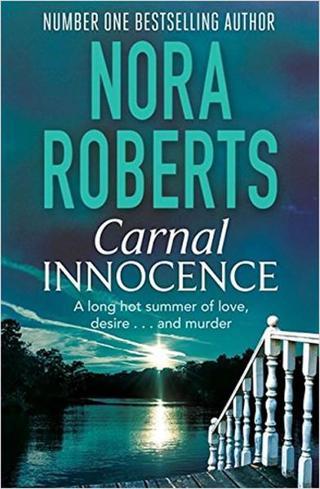 Carnal Innocence - Nora Roberts - PIATKUS