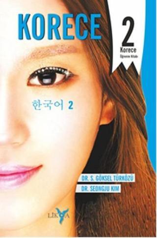 Korece 2 - Öğrenim Kitabı - S. Göksel Türközü - Likya