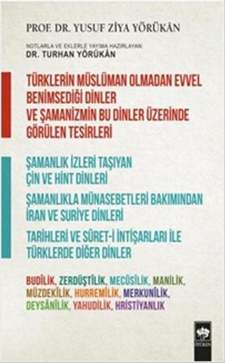 Türklerin Müslüman Olmadan Evvel Benimsediği Dinler - Yusuf Ziya Yörükan - Ötüken Neşriyat