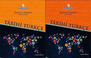 Tarihi Türkçe - Osmanlı Türkçesi Ders Etkinlik 2 Kitap Takım - Turuncu - Volkan Arslan - Kalem Vakfı Yayınları