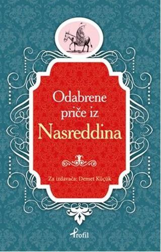 Nasreddin Hoca - Boşnakça Seçme Hikayeler Demet Küçük Profil Kitap Yayinevi