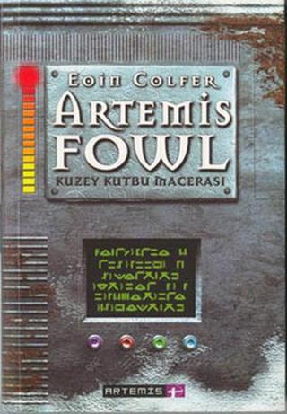 Artemis Fowl 2-Kuzey Kutbu Macerası - Eoin Colfer - Artemis Yayınları