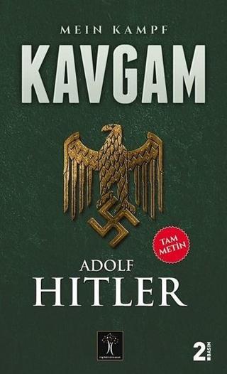 Kavgam - Adolf Hitler - İlgi Kültür Sanat Yayınları