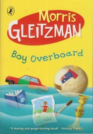 Boy Overboard - Morris Gleitzman - Pearson Education