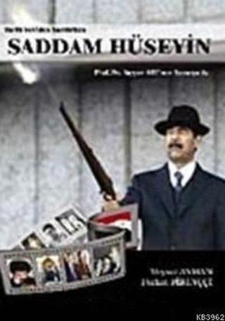 Saddam Hüseyin - Veysel Ayhan - Barış Platin