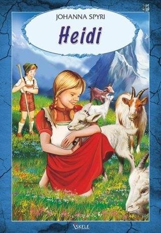 Heidi - Johanna Spyri - İskele Yayıncılık