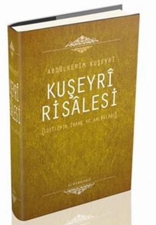 Kuşeyri Risalesi - Abdülkerim Kuşeyri - Semerkand Yayınları