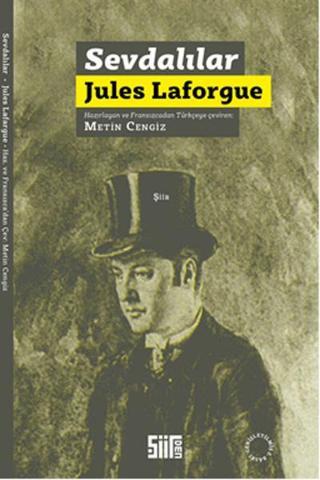 Sevdalılar - Jules Laforgue - Şiirden Yayınları