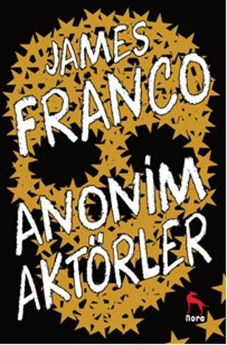 Anonim Aktörler - James Franco - Nora