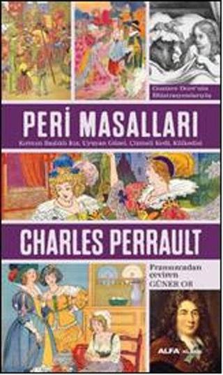 Peri Masalları - Charles Perrault - Alfa Yayıncılık