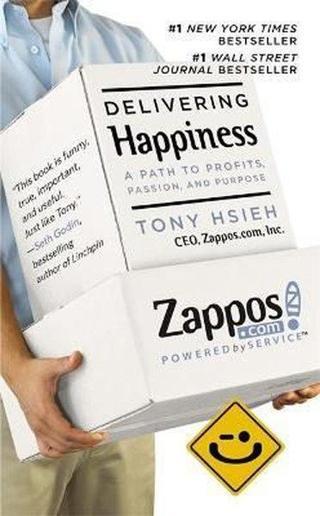 Delivering Happiness - Tony Hsieh - Little, Brown Book Group