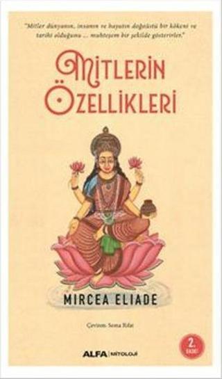 Mitlerin Özellikleri Mircea Eliade Alfa Yayıncılık