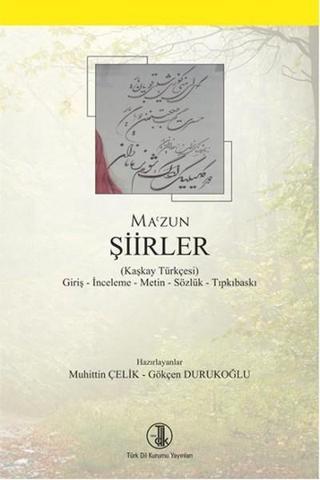 Şiirler - Mazun  - Türk Dil Kurumu Yayınları