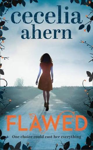 Flawed - Cecelia Ahern - Harper Collins UK