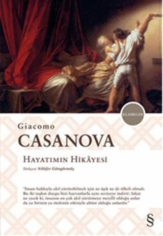Hayatımın Hikayesi - Giacomo Casanova - Everest Yayınları