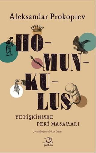 Homunkulus - Aleksandar Prokopiev - Pinhan Yayıncılık