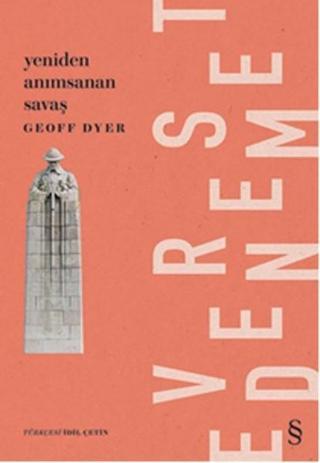 Yeniden Anımsanan Savaş - Geoff Dyer - Everest Yayınları