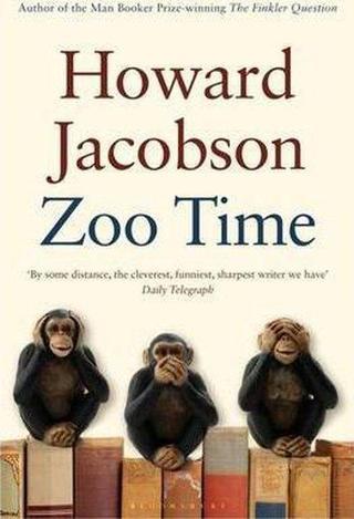Zoo Time Howard Jacobson Bloomsbury