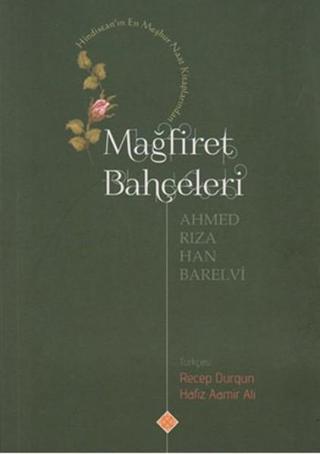 Mağrifet Bahçeleri - Ahmed Rıza Han Barelvi - Kömen Yayınları