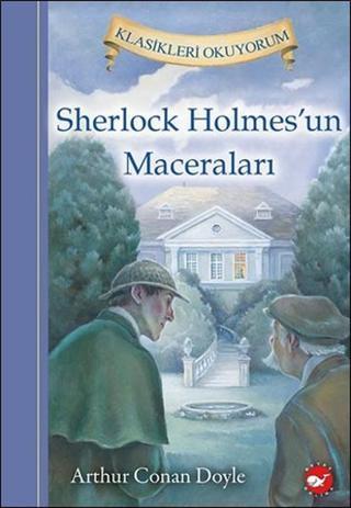 Sherlock Holmes'un Maceraları - Sir Arthur Conan Doyle - Beyaz Balina Yayınları