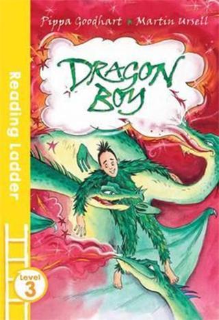 Dragon Boy (Reading Ladder Level 3) - Pippa Goodhart - Egmont