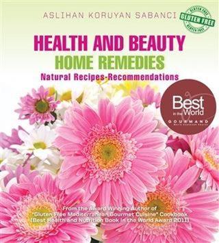 Health and Beauty Home Remedies