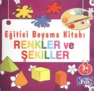 Renkler ve Şekiller - Kolektif  - Parıltı Yayınları