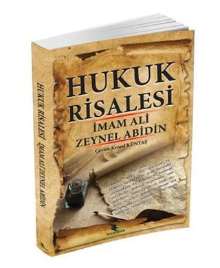 Hukuk Risalesi - İmam Ali Zeynelabidin - Kalender Yayınevi