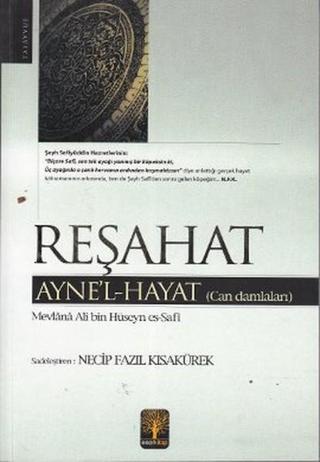 Reşahat - Mevlana Ali Hüseyn Es-Safi - Eser Kitap