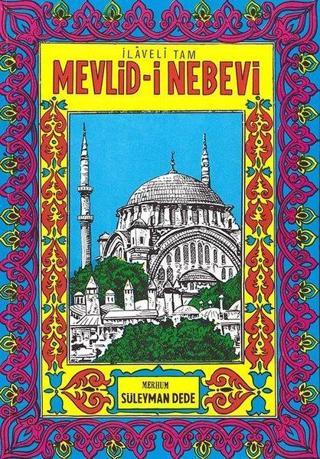 Mevlid-i Nebevi - Hafız Selim Mekkeli - Şenyıldız