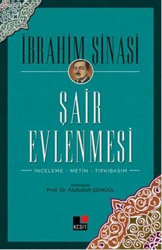 Şair Evlenmesi - İbrahim Şinasi - Kesit Yayınları