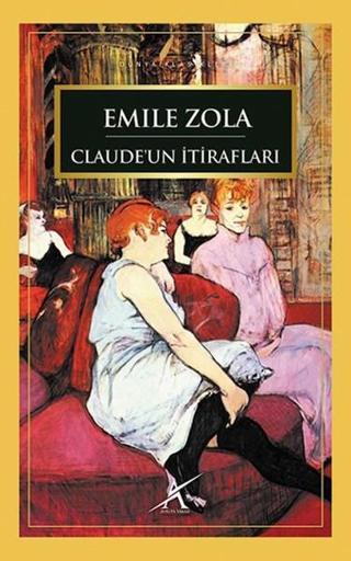 Claude'un İtirafları - Emile Zola - Avrupa Yakası Yayınları