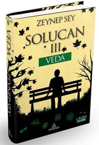 Solucan 3 - Veda - Zeynep Sey - Ephesus Yayınları