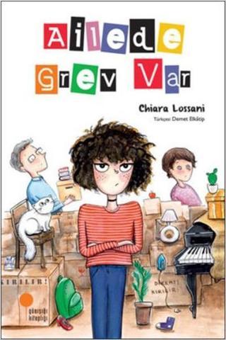 Ailede Grev Var - Chiara Lossani - Günışığı Kitaplığı