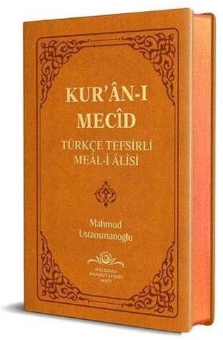 Kur'an-ı Mecid-Türkçe Tefsirli Meal-i Alisi - Hafız Boy Sadece Meal - Mahmud Ustaosmanoğlu - Ahıska Yayınevi